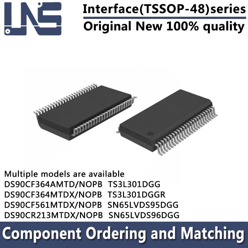 1 шт. TS3L301DGG TS3L301DGGR SN65LVDS95DGG SN65LVDS96DGG DS90CF364AMTD DS90CF364MTDX DS90CF561MTDX DS90CR213MTDX/NOPB интерфейс
1 шт. TS3L301DGG TS3L301DGGR SN65LVDS95DGG SN65LVDS96DGG DS90CF364AMTD DS90CF364MTDX DS90CF561MTDX DS90CR213MTDX/NOPB интерфейс