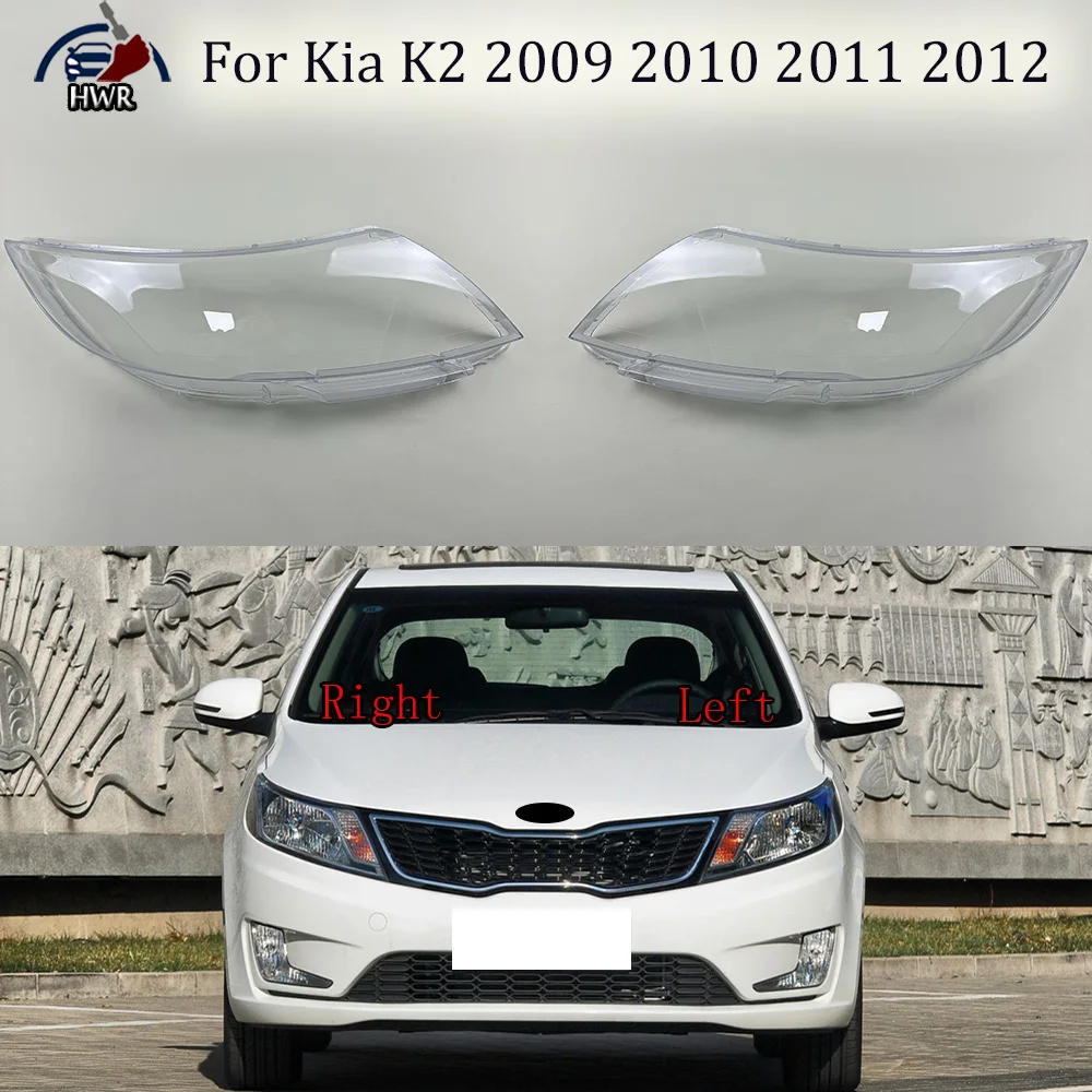 Headlight Cover Headlamp Shell Transparent Lampshade Case Plexiglass Replace Original Lens For Kia K2 2009 2010 2011 2012
Headlight Cover Headlamp Shell Transparent Lampshade Case Plexiglass Replace Original Lens For Kia K2 2009 2010 2011 2012