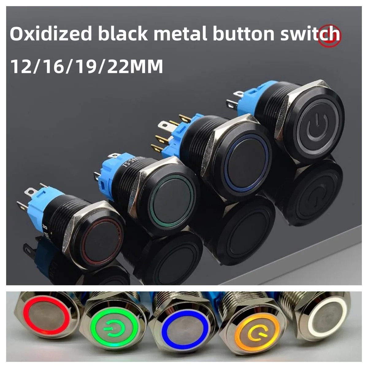 12mm/16mm/19mm/22mm Oxidized Black Metal Button Switch Waterproof Instantaneous Reset Self-Locking Power Supply 5V6V12V 24V 220V
12mm/16mm/19mm/22mm Oxidized Black Metal Button Switch Waterproof Instantaneous Reset Self-Locking Power Supply 5V6V12V 24V 220V