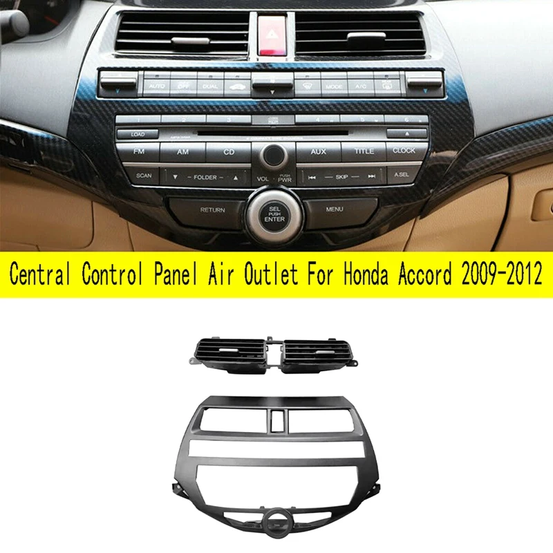 Central Control Panel Air Outlet CD Player Frame Accessories For Honda Accord 2009-2012
Central Control Panel Air Outlet CD Player Frame Accessories For Honda Accord 2009-2012