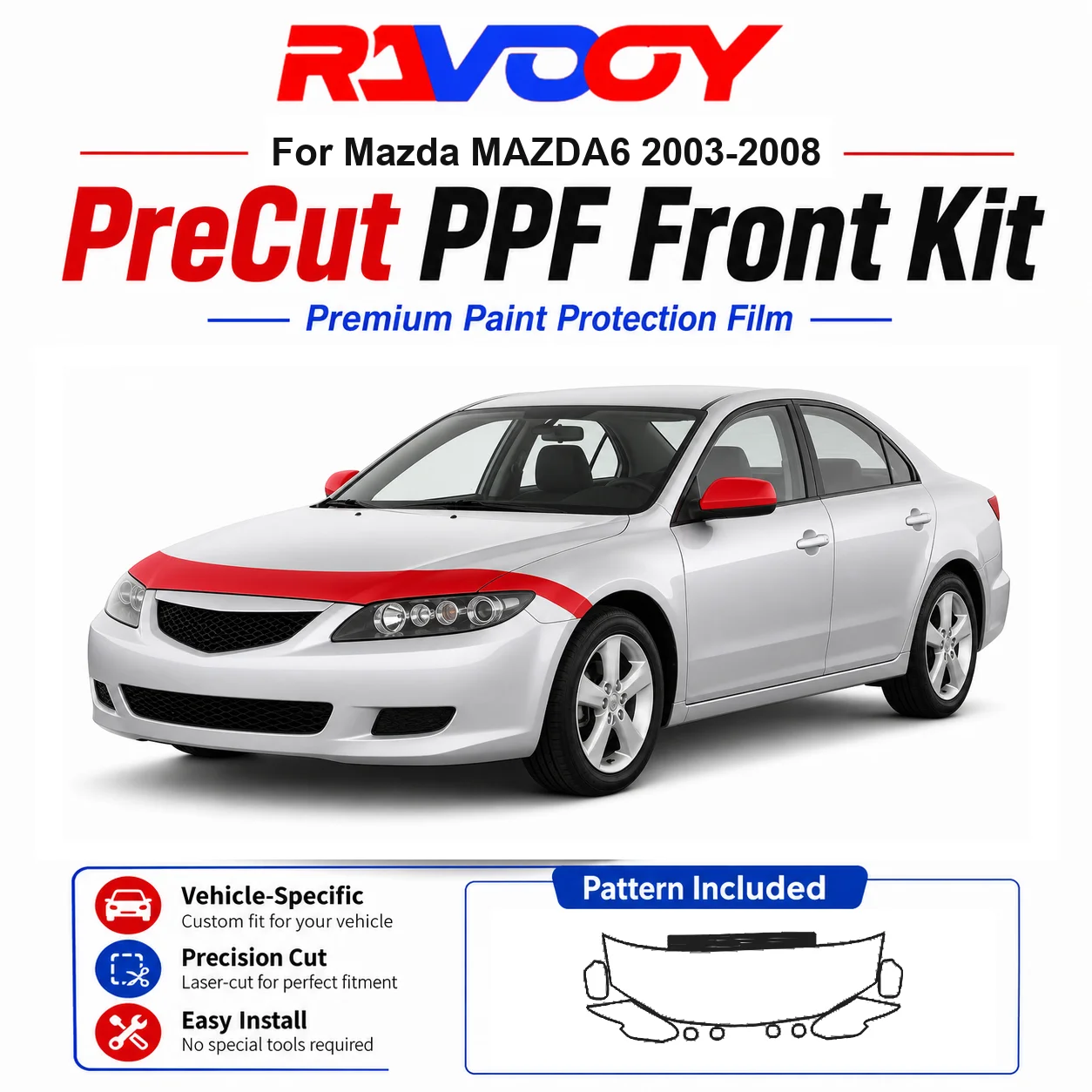 8.5mil TPU Precut PPF Kit For Mazda MAZDA6 2003-2008 - Hood, Fenders & Mirror Set - Self-Healing Clear Bra Film
8.5mil TPU Precut PPF Kit For Mazda MAZDA6 2003-2008 - Hood, Fenders & Mirror Set - Self-Healing Clear Bra Film