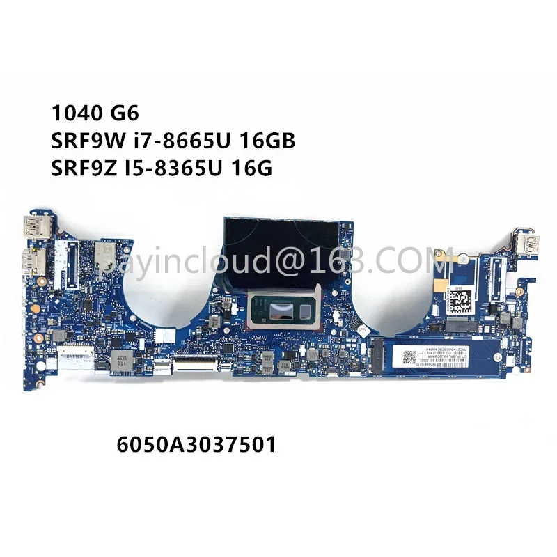 for EliteBook X360 1040 G6 Laptop Motherboard L63009-601 L63006-601 L70103-601 HSN-I29C 6050A3037501
for EliteBook X360 1040 G6 Laptop Motherboard L63009-601 L63006-601 L70103-601 HSN-I29C 6050A3037501