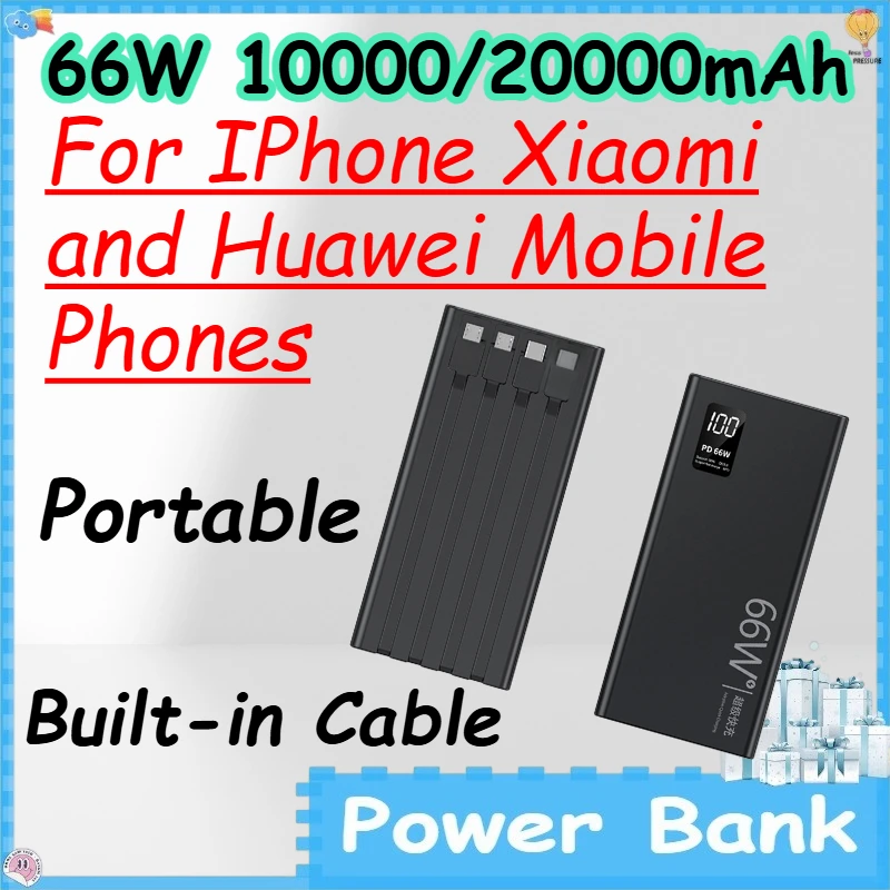 66W 10000/20000mAh Power Bank with Built-in Cable for IPhone Xiaomi and Huawei Mobile Phones Portable Powerbank
66W 10000/20000mAh Power Bank with Built-in Cable for IPhone Xiaomi and Huawei Mobile Phones Portable Powerbank
