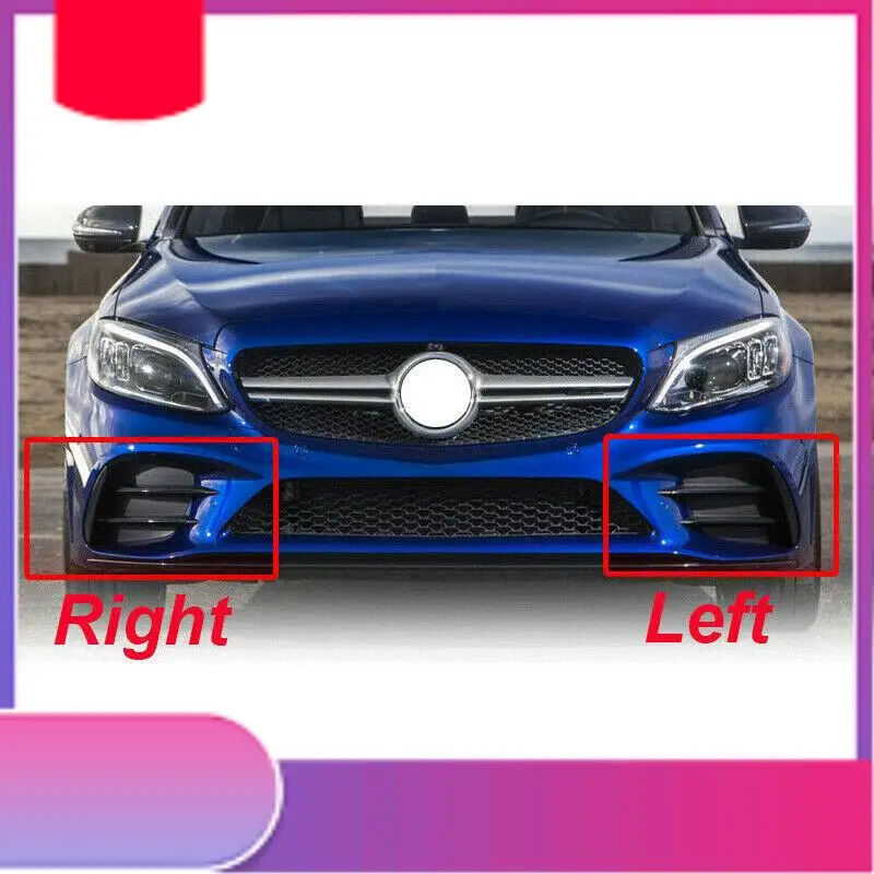 Car Front Bumper Fog Light Cover Grilles For Mercedes Benz C-Class W205 2018-2020 A2058857202 A2058857302-Y79A
Car Front Bumper Fog Light Cover Grilles For Mercedes Benz C-Class W205 2018-2020 A2058857202 A2058857302-Y79A