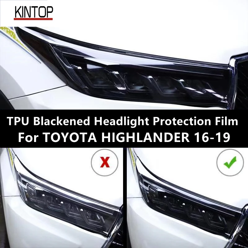 For TOYOTA HIGHLANDER 16-19 TPU Blackened Headlight Protective Film, Headlight Protection,Film Modification
For TOYOTA HIGHLANDER 16-19 TPU Blackened Headlight Protective Film, Headlight Protection,Film Modification