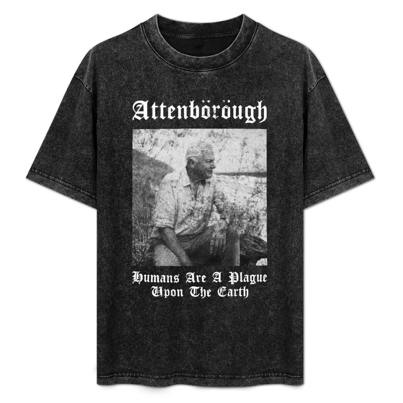 Sir David nbsp Attenborough Humans are A Plague Upon The Earth Black Metal Design T-Shirt Minimal Art Print T-Shirt
Sir David nbsp Attenborough Humans are A Plague Upon The Earth Black Metal Design T-Shirt Minimal Art Print T-Shirt