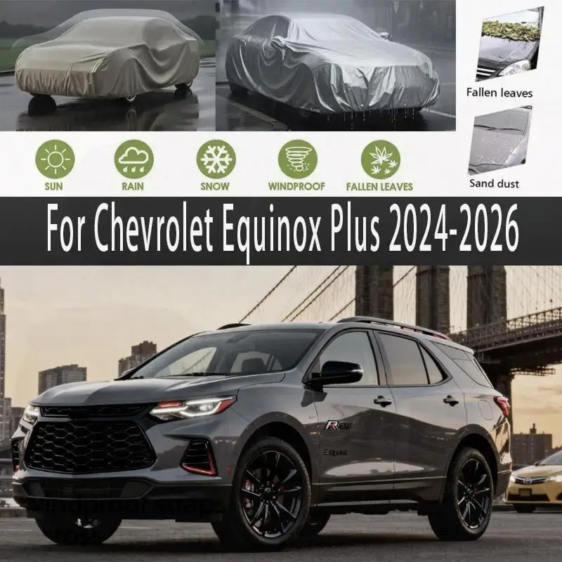 For Chevrolet Equinox Plus 2024 2025 2026 Outdoor Protection Waterproof Dustproof Full Sunshade Snow Cover Car Covers
For Chevrolet Equinox Plus 2024 2025 2026 Outdoor Protection Waterproof Dustproof Full Sunshade Snow Cover Car Covers