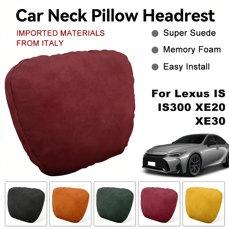 Italy Suede Car Neck Rest Pillow For Lexus IS IS300 XE20 XE30 Seat Head Neck Support Cushion Auto Interior Accessories
Italy Suede Car Neck Rest Pillow For Lexus IS IS300 XE20 XE30 Seat Head Neck Support Cushion Auto Interior Accessories