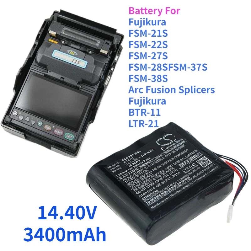 Cameron Sino 3400mAh Battery BTR-11 LTR-21 for Fujikura FSM-21S, FSM-22S, FSM-27S, FSM-28S, FSM-26S Arc Fusion Splicers
Cameron Sino 3400mAh Battery BTR-11 LTR-21 for Fujikura FSM-21S, FSM-22S, FSM-27S, FSM-28S, FSM-26S Arc Fusion Splicers