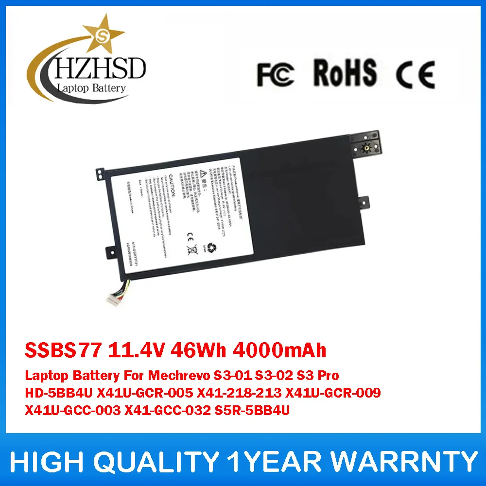 SSBS77 11.4V 46Wh 4000mAh Laptop Battery For Mechrevo S3-01 S3-02 S3Pro HD-5BB4U X41U-GCR-005 X41-218-213 X41U-GCR-009 S5R-5BB4U
SSBS77 11.4V 46Wh 4000mAh Laptop Battery For Mechrevo S3-01 S3-02 S3Pro HD-5BB4U X41U-GCR-005 X41-218-213 X41U-GCR-009 S5R-5BB4U