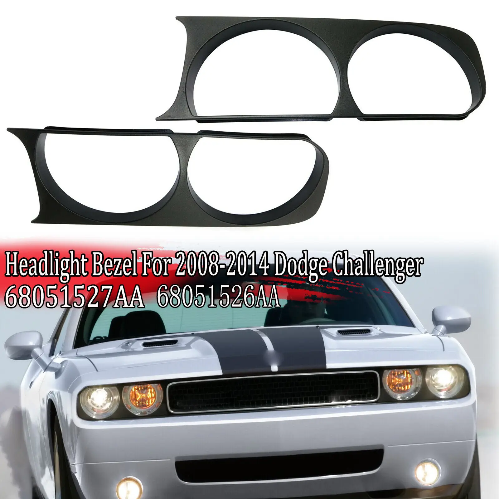 Рамка для передней фары автомобиля, облицовочная рама для Toyota 2008-2014 Dodge Challenger Black 68051527AA 68051526AA
Рамка для передней фары автомобиля, облицовочная рама для Toyota 2008-2014 Dodge Challenger Black 68051527AA 68051526AA