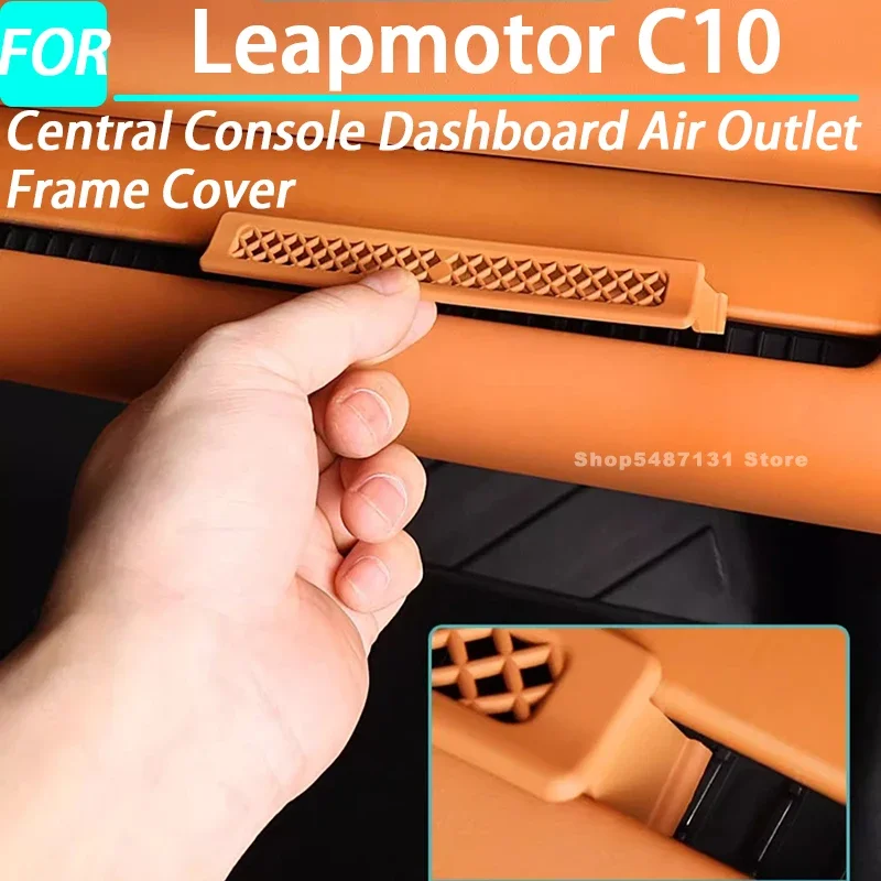 Central Console Dashboard Air Outlet Frame Cover Armrest Rear Air Outlet Frame for Leapmotor C10 Interior Accessories 2024-2026
Central Console Dashboard Air Outlet Frame Cover Armrest Rear Air Outlet Frame for Leapmotor C10 Interior Accessories 2024-2026