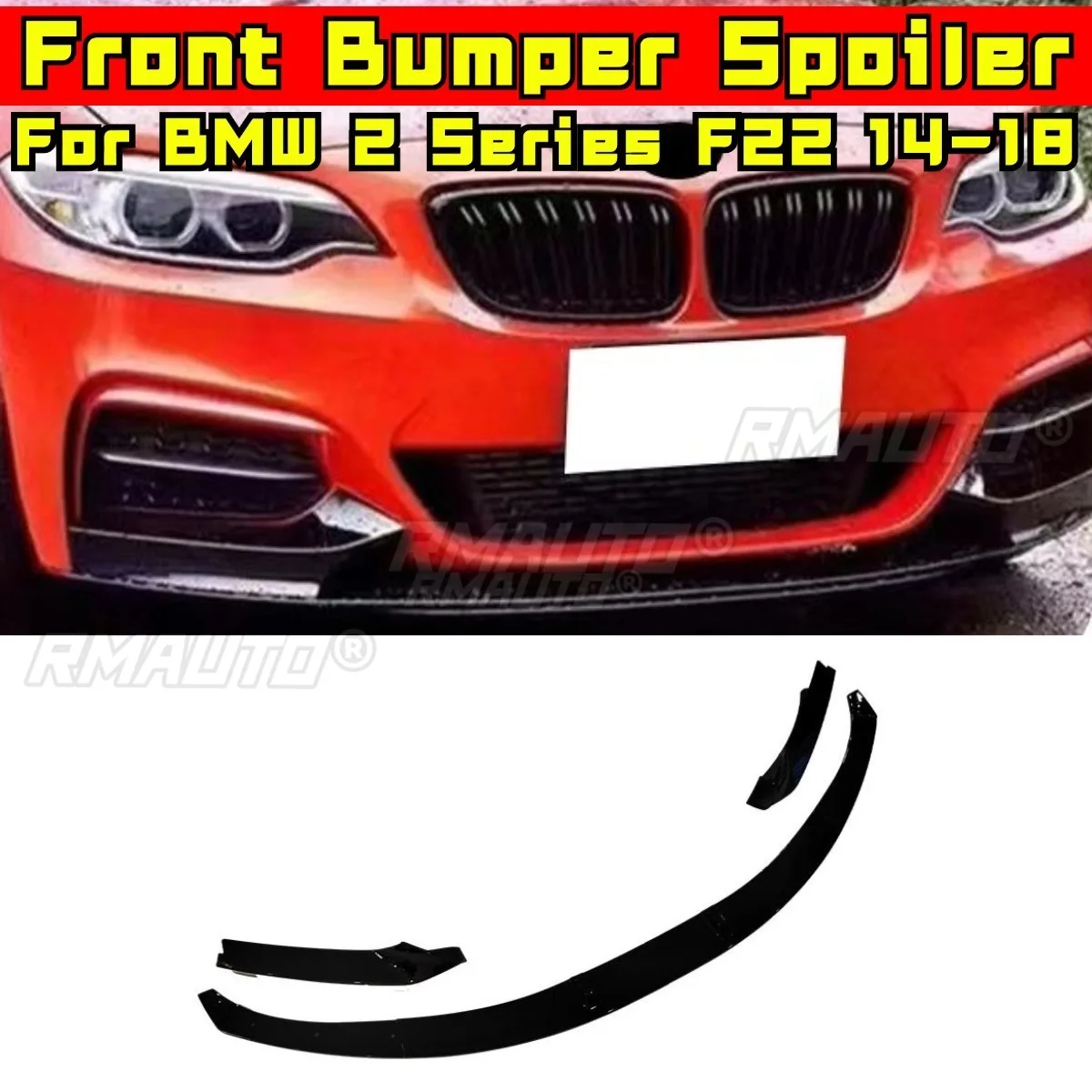 Car Front Bumper Lip Diffuser Spoiler Glossy Black Modification Part For BMW 2 Series F22 2014-2018 Car Accessories
Car Front Bumper Lip Diffuser Spoiler Glossy Black Modification Part For BMW 2 Series F22 2014-2018 Car Accessories
