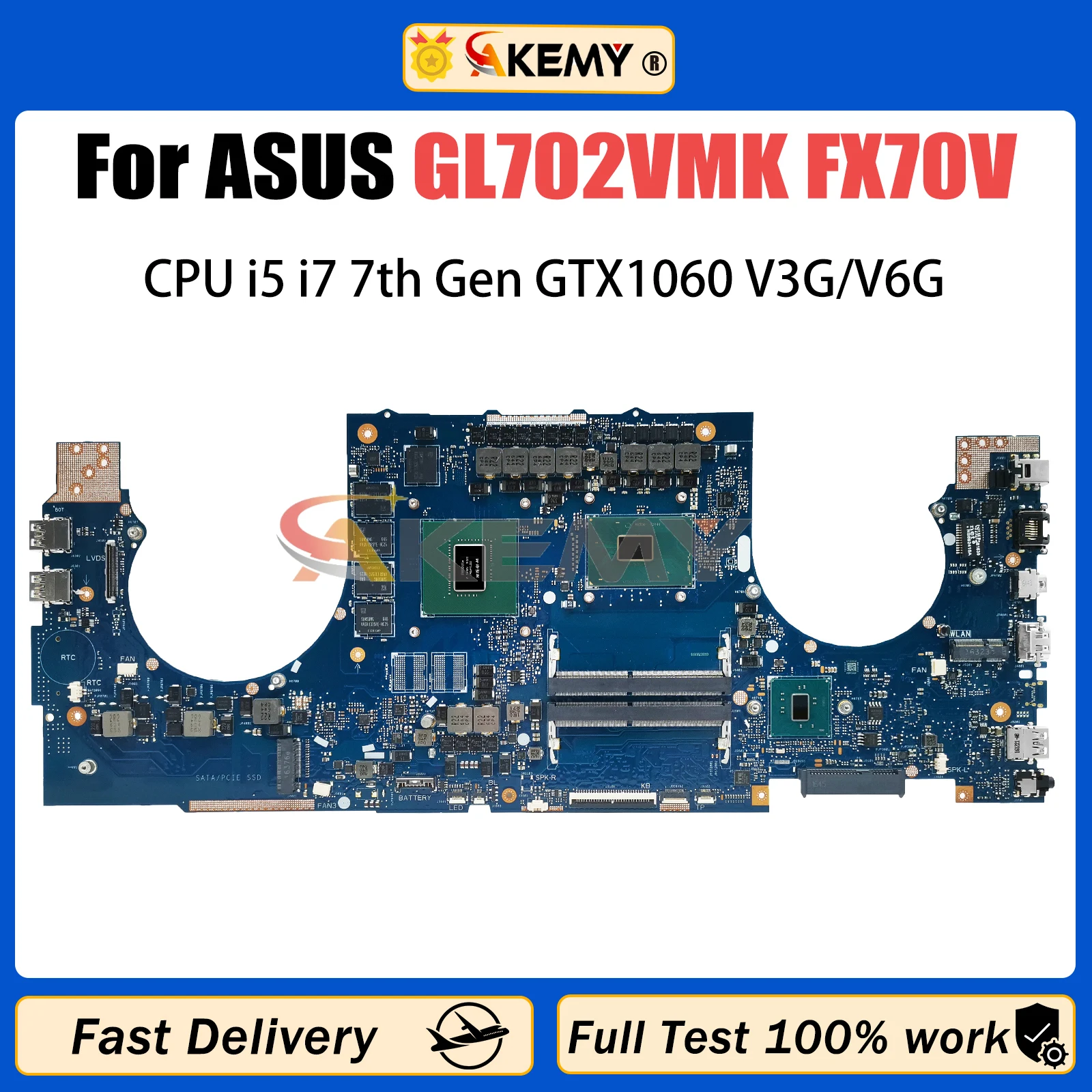 AKEMY GL702V For ASUS GL702VMK Laptop Motherboard FX70V GL702VMK GL702VML GL702 Mainboard With I5 I7
AKEMY GL702V For ASUS GL702VMK Laptop Motherboard FX70V GL702VMK GL702VML GL702 Mainboard With I5 I7