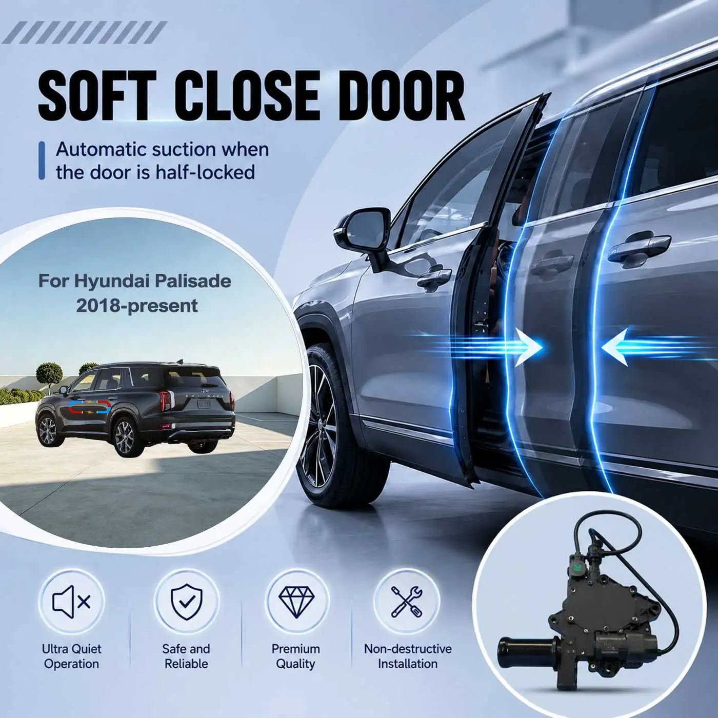 For Hyundai Palisade 2018-present Electric Soft Close Door Auto Pull-In Suction Lock Intelligent Silent Closer Kit
For Hyundai Palisade 2018-present Electric Soft Close Door Auto Pull-In Suction Lock Intelligent Silent Closer Kit