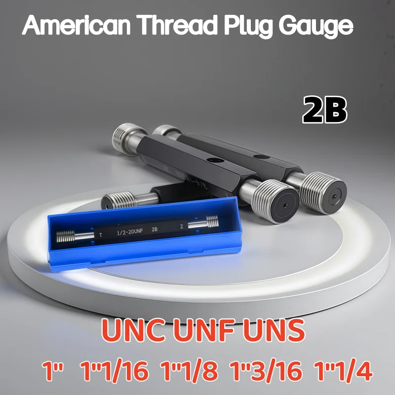 1pcs Gcr15 Steel Gage UNC UNF UNS 1" 1"1/16 1"1/8 1"3/16 1"3/8 2B Thread Plug Gauge
1pcs Gcr15 Steel Gage UNC UNF UNS 1" 1"1/16 1"1/8 1"3/16 1"3/8 2B Thread Plug Gauge