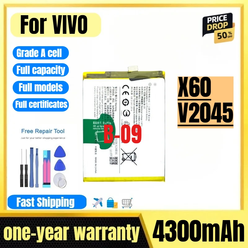 B-O9 for VIVO BBK X60/V2045 Phone Battery 0 Cycle High Quality High Capacity Battery Replacement Bateria Grade A Cell with Tools
B-O9 for VIVO BBK X60/V2045 Phone Battery 0 Cycle High Quality High Capacity Battery Replacement Bateria Grade A Cell with Tools