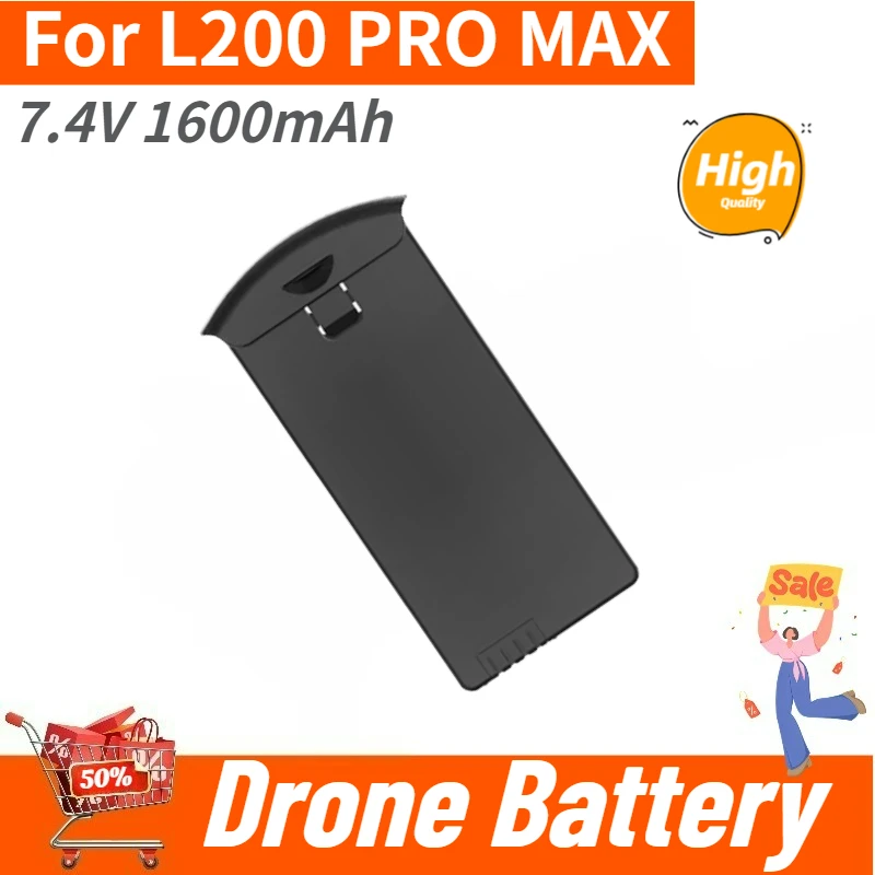 High Quality Drone Battery 7.4V 1600mAh For L200 PRO MAX Brand New Replacement Battery
High Quality Drone Battery 7.4V 1600mAh For L200 PRO MAX Brand New Replacement Battery