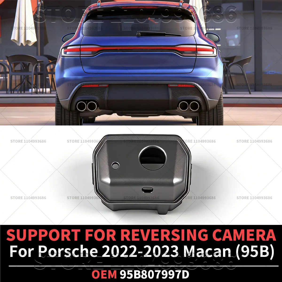 For Porsche 2022 2023 2024 2025 Macan (95B) Base S T GTS SUPPORT FOR REVERSING CAMERA OEM 95B807997D 95B807997DOK1
For Porsche 2022 2023 2024 2025 Macan (95B) Base S T GTS SUPPORT FOR REVERSING CAMERA OEM 95B807997D 95B807997DOK1
