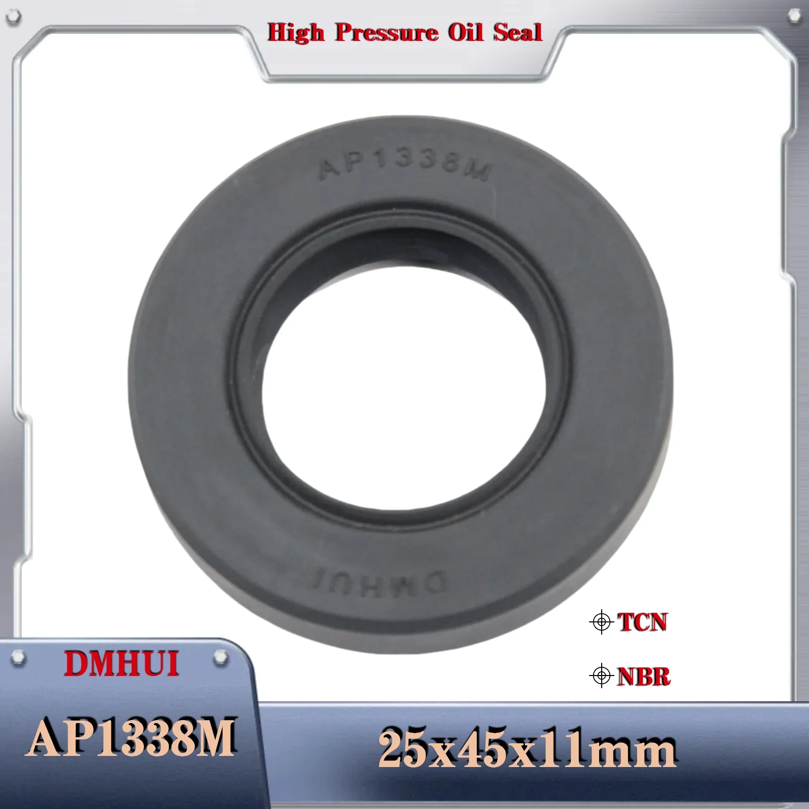 Oil Seal 25*45*11 Fit for AP1338M High Pressure Oil Seal TCN/NBR 25X45X11 Motor Rotary Shaft Seal
Oil Seal 25*45*11 Fit for AP1338M High Pressure Oil Seal TCN/NBR 25X45X11 Motor Rotary Shaft Seal