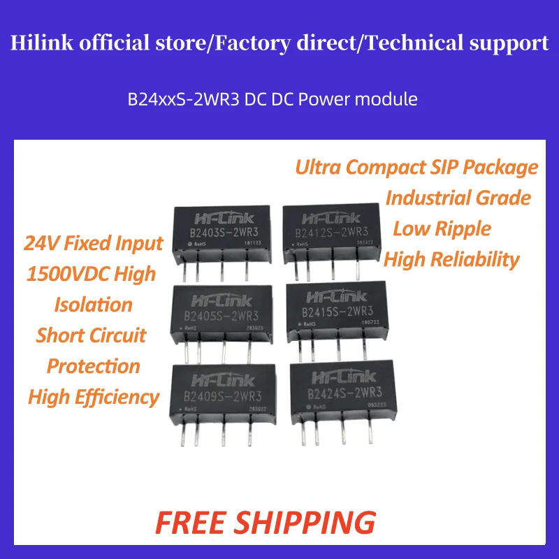 10pcs Hilink B2405S-2WR3 B2412S-2WR3 Mini SIP 2W DC-DC Isolated Power Module 24V to 3.3/5/9/12/15/24V Short Circuit Protectioncs
10pcs Hilink B2405S-2WR3 B2412S-2WR3 Mini SIP 2W DC-DC Isolated Power Module 24V to 3.3/5/9/12/15/24V Short Circuit Protectioncs