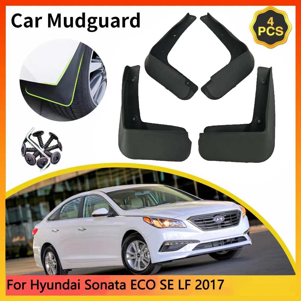 For Hyundai Sonata ECO SE LF 2017 Car Mudguards Mudflap Mudguard Splash Guards Mud Flaps Fender Auto Parts Accessories soil
For Hyundai Sonata ECO SE LF 2017 Car Mudguards Mudflap Mudguard Splash Guards Mud Flaps Fender Auto Parts Accessories soil