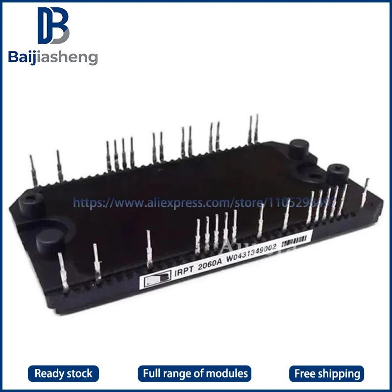 IRPT1053A IRPT1056A IRPT1057A IRPT1058A IRPT1059A NEW AND ORIGINAL MODULE
IRPT1053A IRPT1056A IRPT1057A IRPT1058A IRPT1059A NEW AND ORIGINAL MODULE