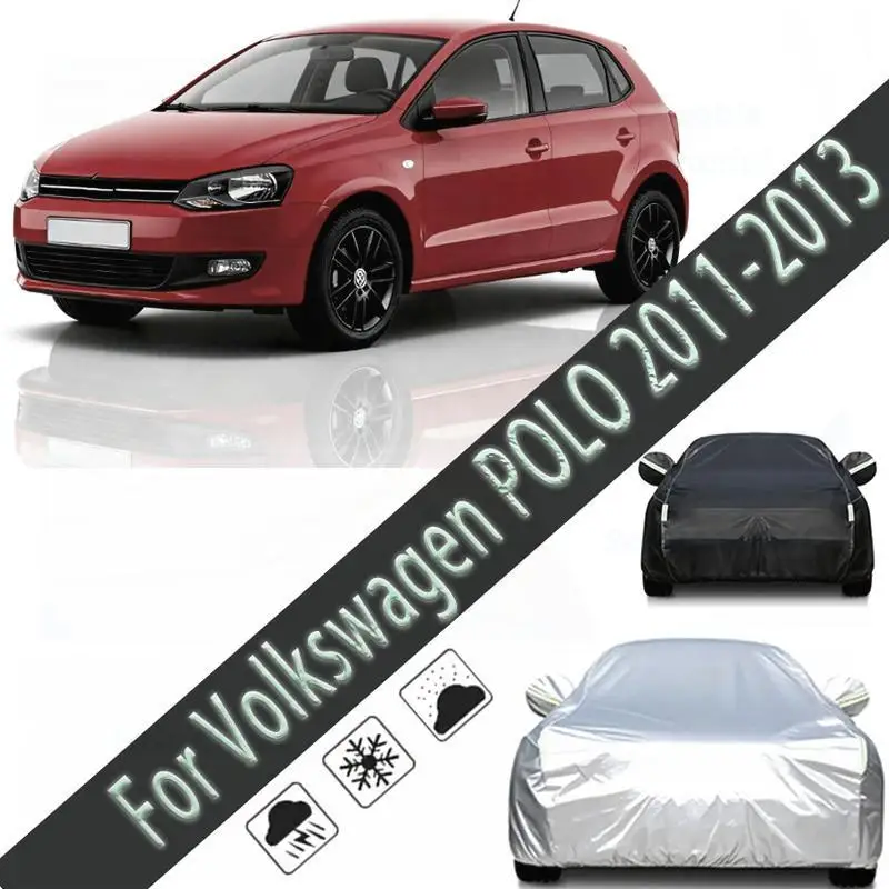 For Volkswagen POLO 2011 2013 Outdoor Protection Full Waterproof Dustproof Similar to Sunshade Snow Cover Car Covers
For Volkswagen POLO 2011 2013 Outdoor Protection Full Waterproof Dustproof Similar to Sunshade Snow Cover Car Covers