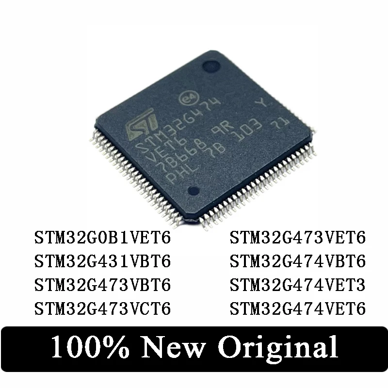 STM32G0B1VET6 STM32G431VBT6 STM32G473VBT6 STM32G473VCT6 STM32G473VET6 STM32G474VBT6 STM32G474VET3 STM32G474VET6 IC chip Stock
STM32G0B1VET6 STM32G431VBT6 STM32G473VBT6 STM32G473VCT6 STM32G473VET6 STM32G474VBT6 STM32G474VET3 STM32G474VET6 IC chip Stock