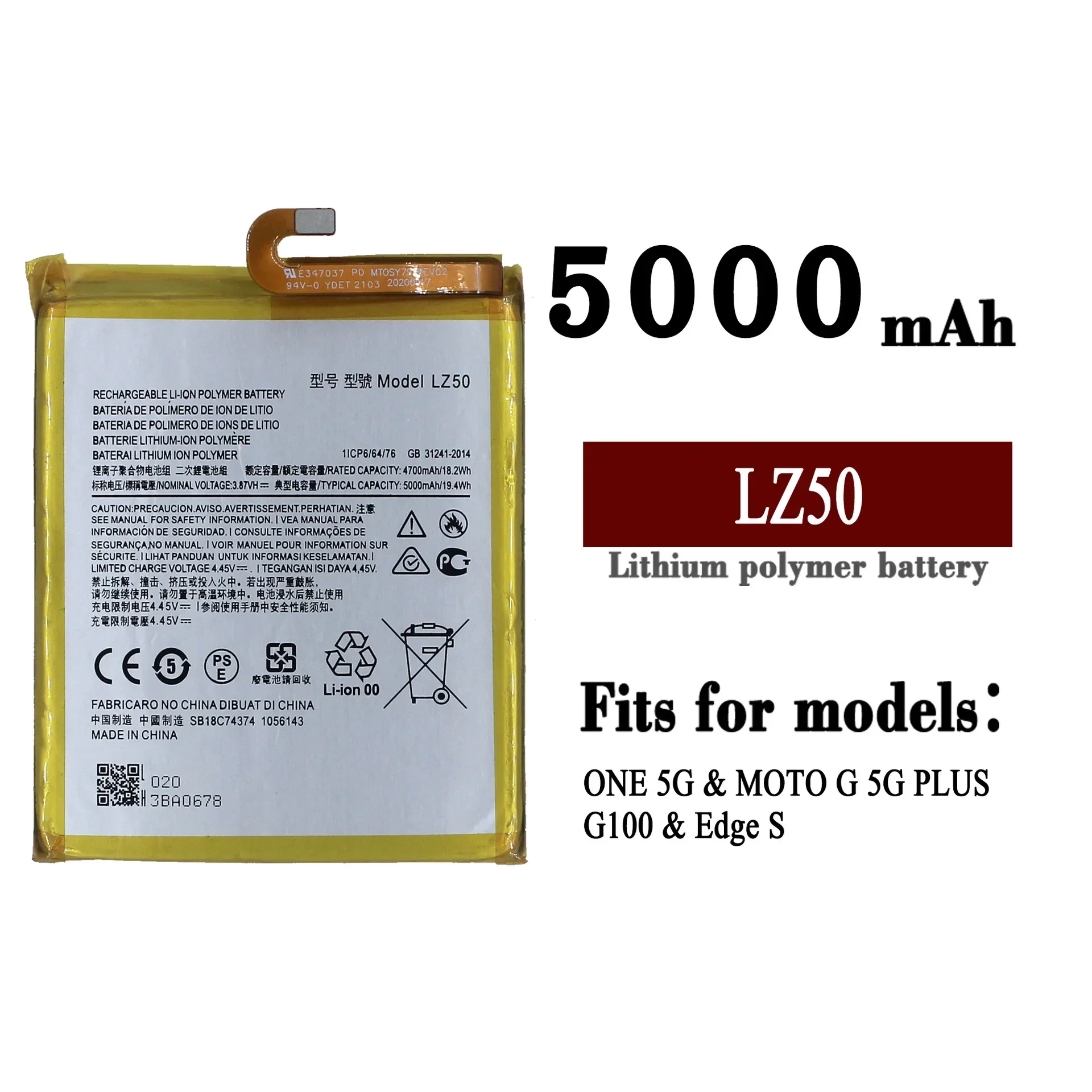 Replacement Battery for Motorola Moto One 5G / Moto G 5G Plus / G100 / Edge S LZ50 Mobile Phone Batteries Bateria + FREE TOOLS
Replacement Battery for Motorola Moto One 5G / Moto G 5G Plus / G100 / Edge S LZ50 Mobile Phone Batteries Bateria + FREE TOOLS