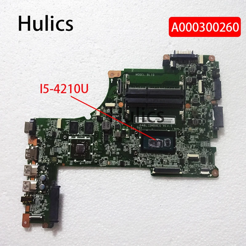 Hulics б/у A000300260 DABLIDMB8E0 W I5-4210U CPU 216-0858020 GPU для Toshiba Satellite L50-B, материнская плата для ноутбука
Hulics б/у A000300260 DABLIDMB8E0 W I5-4210U CPU 216-0858020 GPU для Toshiba Satellite L50-B, материнская плата для ноутбука