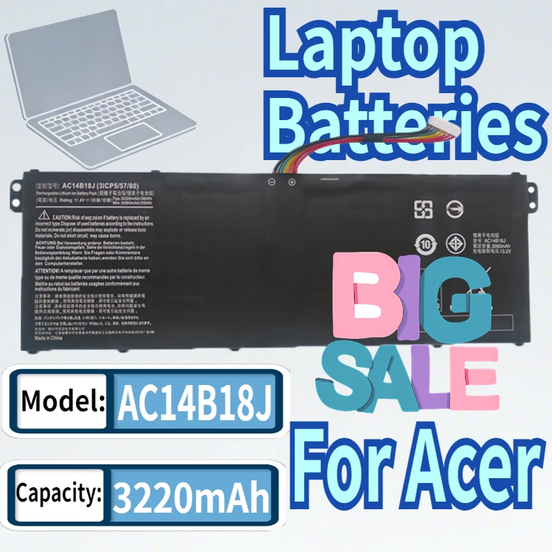 AC14B18J Laptop Battery for Acer V5-132/V5-122/V3-111 (PN15Q3, MS2394) 11.4V 3220mAh Replacement Notebook Battery
AC14B18J Laptop Battery for Acer V5-132/V5-122/V3-111 (PN15Q3, MS2394) 11.4V 3220mAh Replacement Notebook Battery
