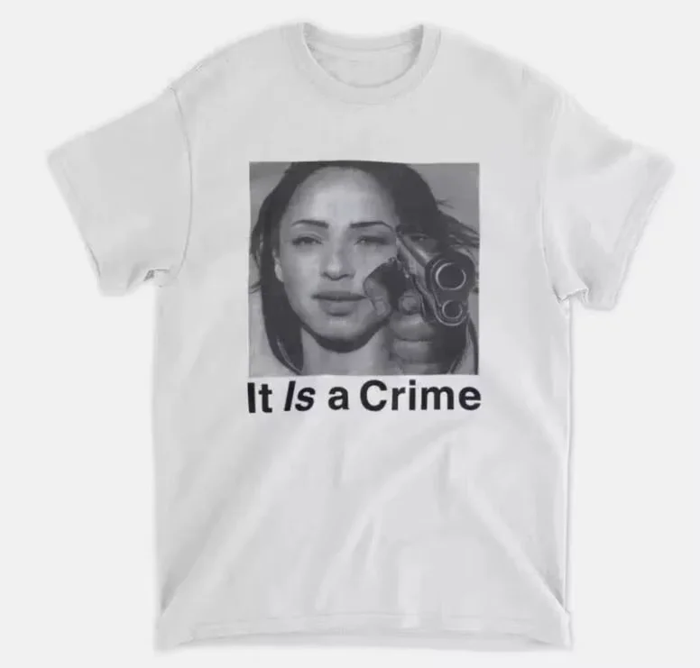 Punk Vintage Hip Pop Top Sade Henryjawnson It Is A Crime Graphic T-Shirt Print Cotton Tees Casual
Punk Vintage Hip Pop Top Sade Henryjawnson It Is A Crime Graphic T-Shirt Print Cotton Tees Casual