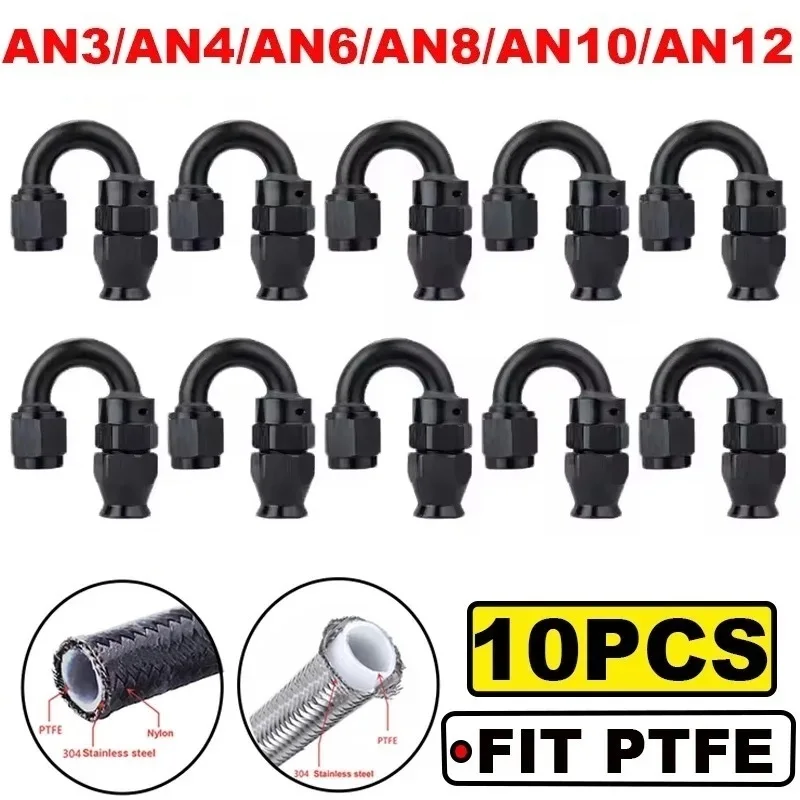 10PCS Universal Straight 180 Degree AN3 AN4 AN6 AN8 AN10 AN12 Hose End Fitting Hose Adapter For Swivel PTFE Oil Fuel Line
10PCS Universal Straight 180 Degree AN3 AN4 AN6 AN8 AN10 AN12 Hose End Fitting Hose Adapter For Swivel PTFE Oil Fuel Line