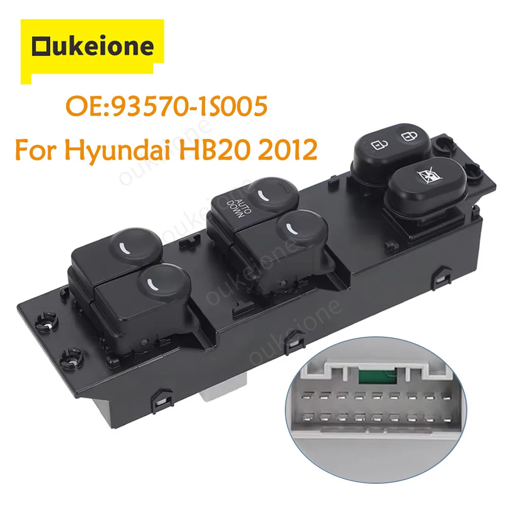 Front Left Driver Side Electric Master Power Window Control Switch for Hyundai HB20 2012 93570-1S005 935701S005 Car Accessories
Front Left Driver Side Electric Master Power Window Control Switch for Hyundai HB20 2012 93570-1S005 935701S005 Car Accessories