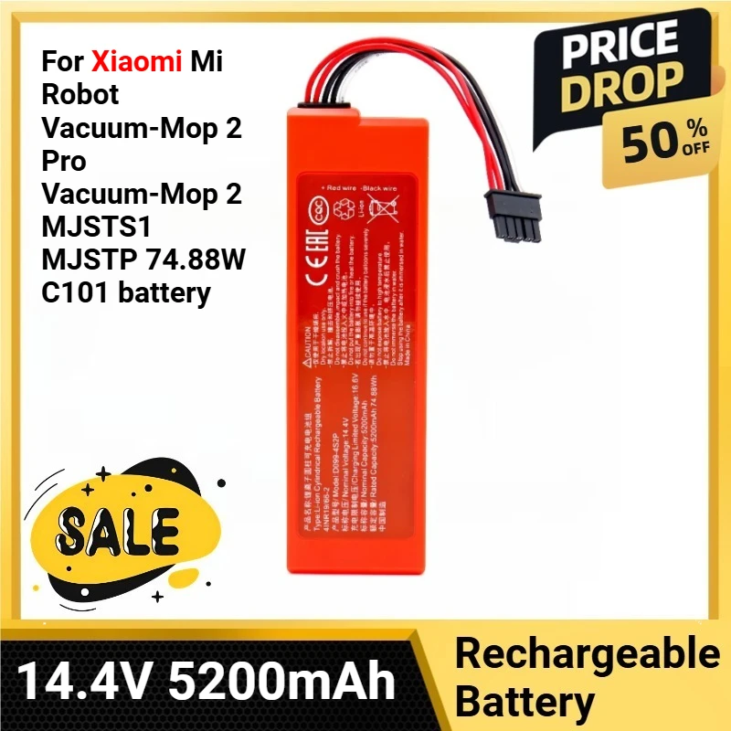 D099-4S2P Replacement Battery 14.4V 5200mAh For Xiaomi Mi Robot Vacuum-Mop 2 Pro Vacuum-Mop 2 MJSTS1 MJSTP 74.88W C101
D099-4S2P Replacement Battery 14.4V 5200mAh For Xiaomi Mi Robot Vacuum-Mop 2 Pro Vacuum-Mop 2 MJSTS1 MJSTP 74.88W C101