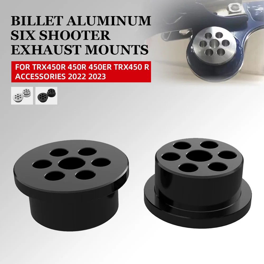 Motorcycle Billet Aluminum Six Shooter Exhaust Mounts FOR HONDA TRX450R 450R 450ER TRX450 R Accessories 2022 2023
Motorcycle Billet Aluminum Six Shooter Exhaust Mounts FOR HONDA TRX450R 450R 450ER TRX450 R Accessories 2022 2023