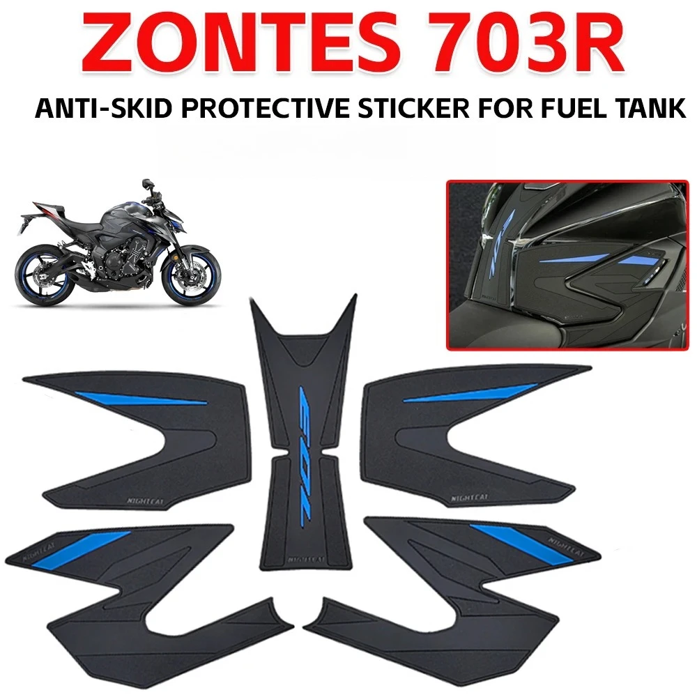For ZONTES 703R 703 R R703 ZT 703R ZT-703 R Motorcycle Accessories Decals Side Tank Pad Protection Rubber Sticker Anti-slip
For ZONTES 703R 703 R R703 ZT 703R ZT-703 R Motorcycle Accessories Decals Side Tank Pad Protection Rubber Sticker Anti-slip