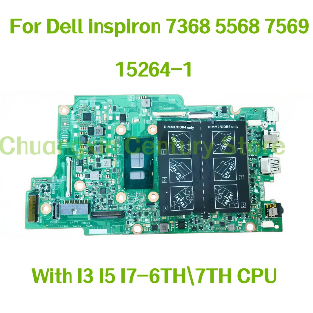 15264-1 motherboard suitable for Dell Inspiron 7368 5568 7569 laptops with I3 I5 I7-6th/7th CPU 100% tested OK
15264-1 motherboard suitable for Dell Inspiron 7368 5568 7569 laptops with I3 I5 I7-6th/7th CPU 100% tested OK