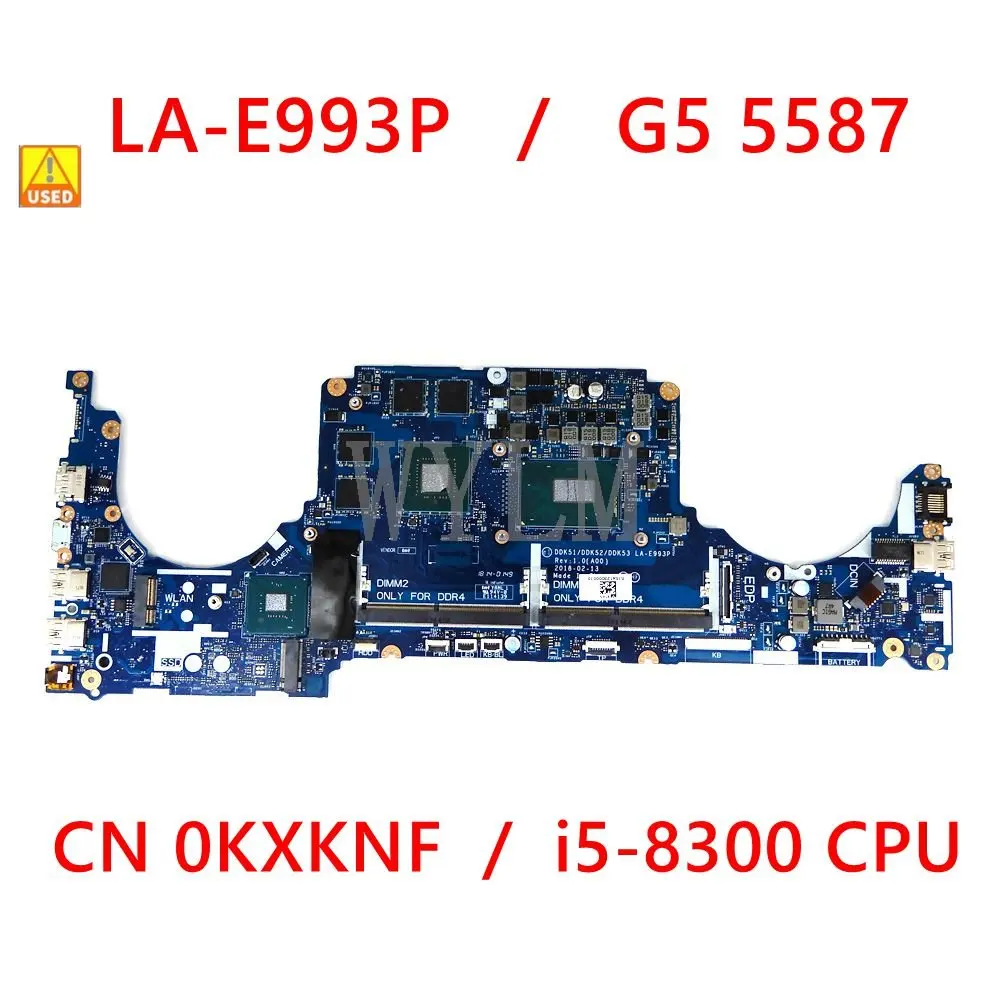 CN 0KXKNF LA-E993P i5-8300 CPU GTX1050 Mainboard For G5 5587 CN 0KXKNF Laptop motherboard 100% Used
CN 0KXKNF LA-E993P i5-8300 CPU GTX1050 Mainboard For G5 5587 CN 0KXKNF Laptop motherboard 100% Used