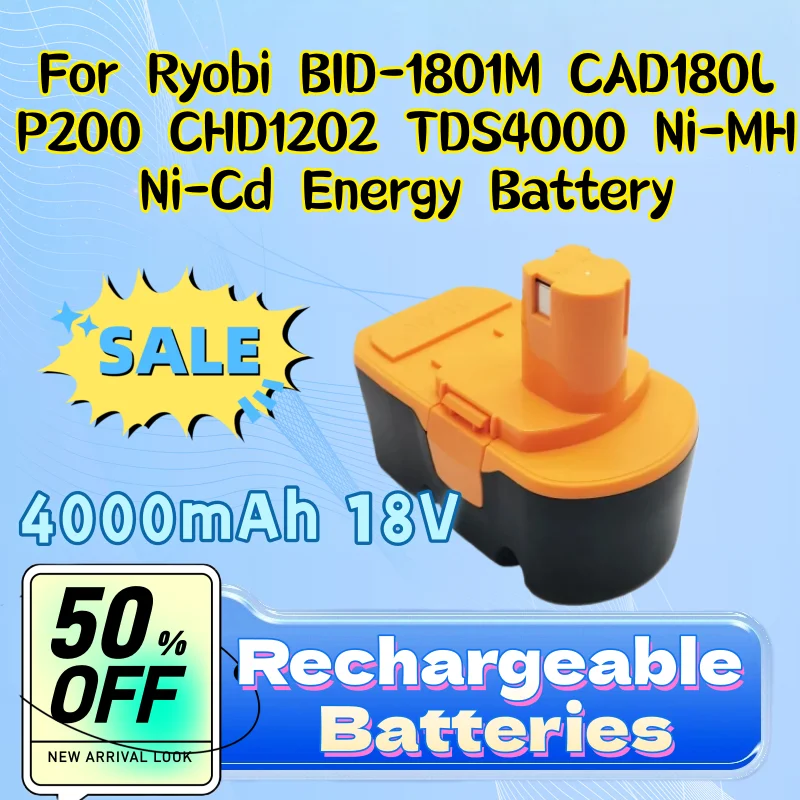Высококачественные новые аккумуляторные батареи Ni-MH Ni-Cd 4000 мАч 18В для Ryobi BID-1801M CAD180L P200 CHD1202 TDS4000
Высококачественные новые аккумуляторные батареи Ni-MH Ni-Cd 4000 мАч 18В для Ryobi BID-1801M CAD180L P200 CHD1202 TDS4000