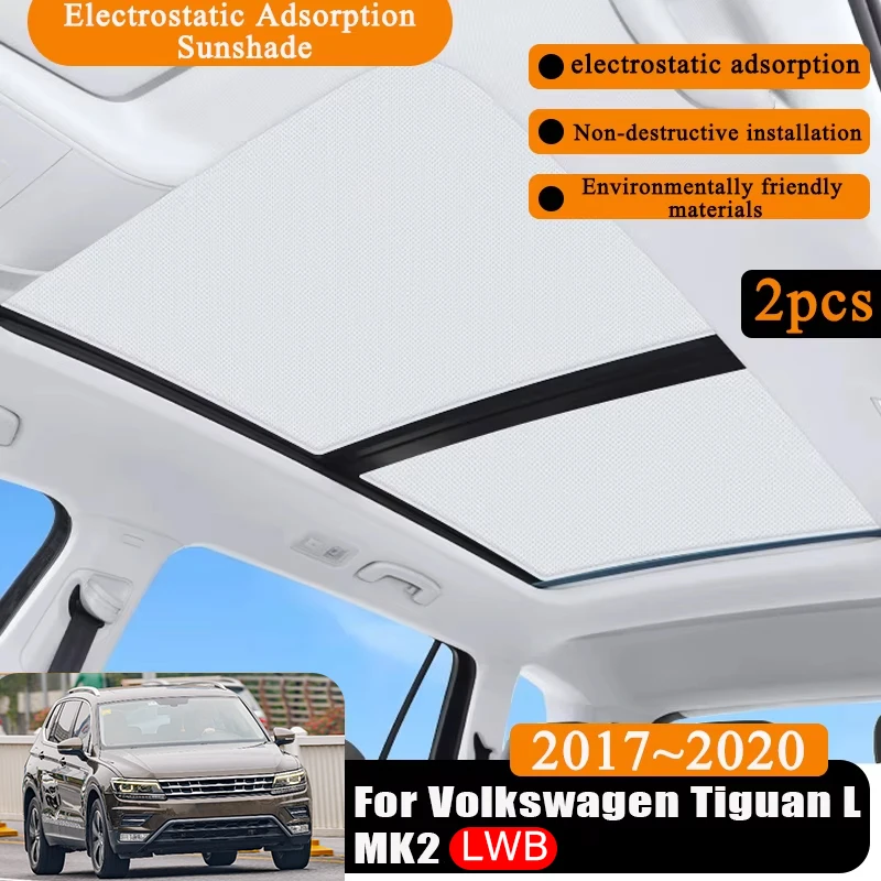 For Volkswagen Tiguan L MK2 LWB 2017-2020 Electrostatic Car Roof SunShade Cover Adsorption Sunroof Sunshades Anti-UV Accessories
For Volkswagen Tiguan L MK2 LWB 2017-2020 Electrostatic Car Roof SunShade Cover Adsorption Sunroof Sunshades Anti-UV Accessories