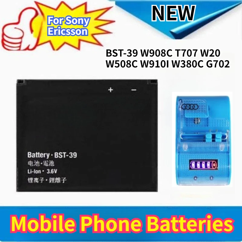 Mobile Phone Batteries for Sony Ericsson BST-39 W908C T707 W20 W508C W910I W380C G702
Mobile Phone Batteries for Sony Ericsson BST-39 W908C T707 W20 W508C W910I W380C G702