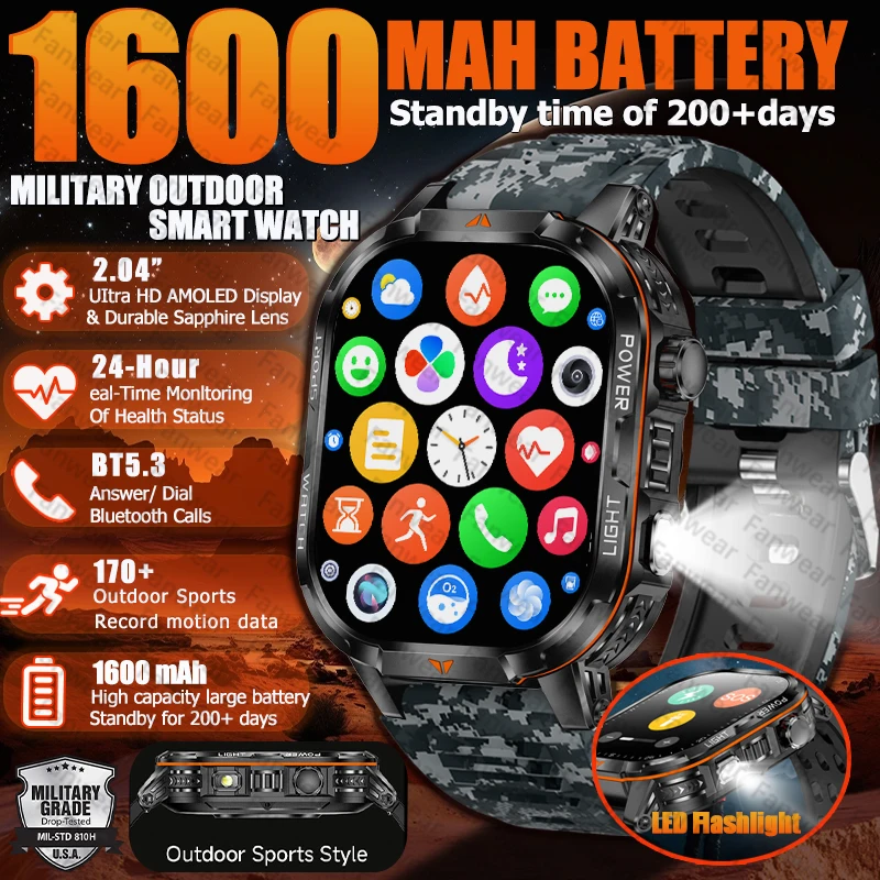 Military outdoor sports smart watch For men's 1600 mAh battery outdoor flashlight 2.04 inch screen 170+ sports mode call health
Military outdoor sports smart watch For men's 1600 mAh battery outdoor flashlight 2.04 inch screen 170+ sports mode call health