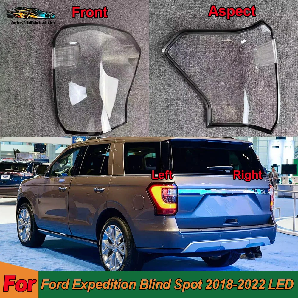 Car Accessories Replacement For Ford 2018-2022 Expedition Blind Spot LED Car Lights Shell Housing Cover Car Rear Taillight Hood
Car Accessories Replacement For Ford 2018-2022 Expedition Blind Spot LED Car Lights Shell Housing Cover Car Rear Taillight Hood