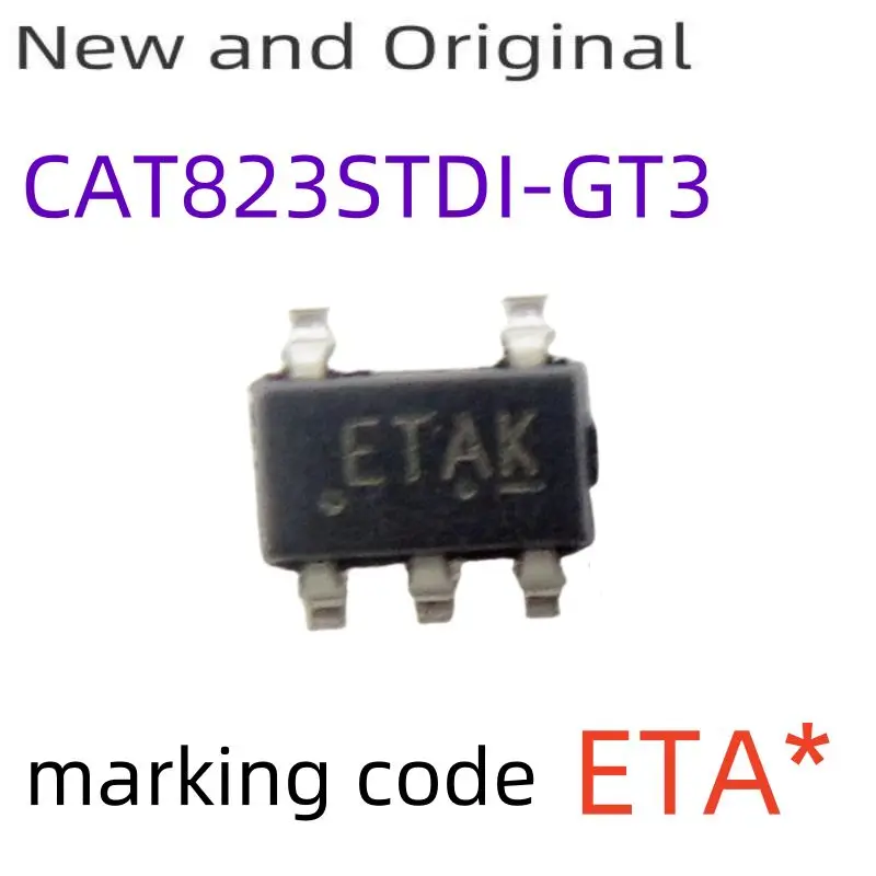 New and Original CAT823STDI-GT3 System Supervisory Voltage Reset with Watchdog and Manual Reset marking code ETA* ETAx
New and Original CAT823STDI-GT3 System Supervisory Voltage Reset with Watchdog and Manual Reset marking code ETA* ETAx
