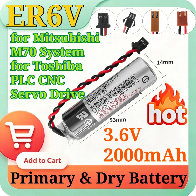 ER6V 3.6V 2000mAh ER6VC119A ER6VC119B Lithium Battery for Mitsubishi M70 System for Toshiba PLC CNC Servo Drive Backup Battery
ER6V 3.6V 2000mAh ER6VC119A ER6VC119B Lithium Battery for Mitsubishi M70 System for Toshiba PLC CNC Servo Drive Backup Battery