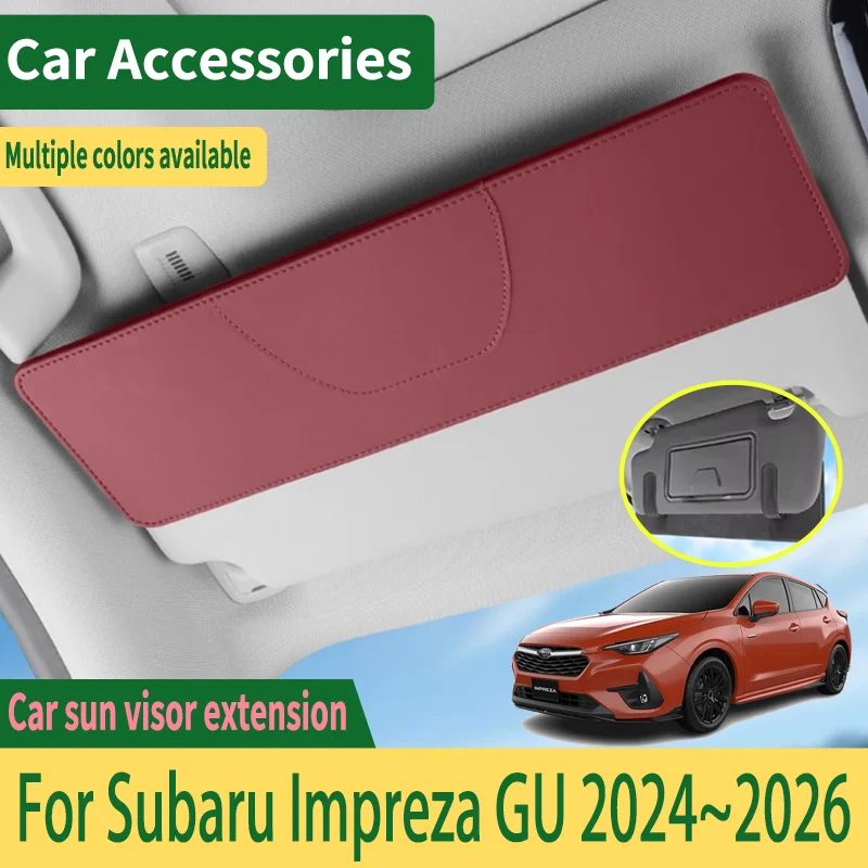 Car Sun Visor Sunshine Occlusion Extension For Subaru Impreza GU 2024~2026 Anti Glare Eye Protection Parasols Auto Accessories
Car Sun Visor Sunshine Occlusion Extension For Subaru Impreza GU 2024~2026 Anti Glare Eye Protection Parasols Auto Accessories
