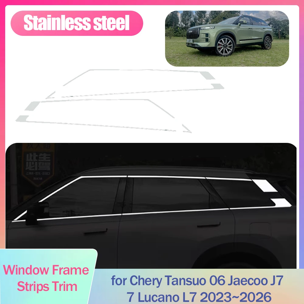 Car Window Frame Strips Trim for Chery Tansuo 06 Jaecoo J7 7 Lucano L7 2023~2026 Cover Silver Stainless Steel Sticker Accessorie
Car Window Frame Strips Trim for Chery Tansuo 06 Jaecoo J7 7 Lucano L7 2023~2026 Cover Silver Stainless Steel Sticker Accessorie