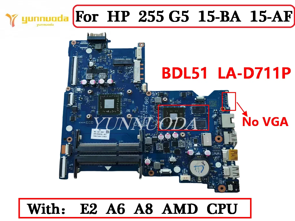 BDL51 LA-D711P для ноутбука HP 255 G5 15-BA 15-AF, материнская плата с процессором E2 A6 A8, 100% тестирование
BDL51 LA-D711P для ноутбука HP 255 G5 15-BA 15-AF, материнская плата с процессором E2 A6 A8, 100% тестирование